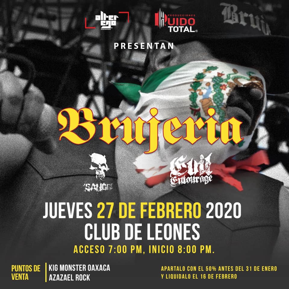 Brujeria • Club de Leones • OAX - Underground Magazine